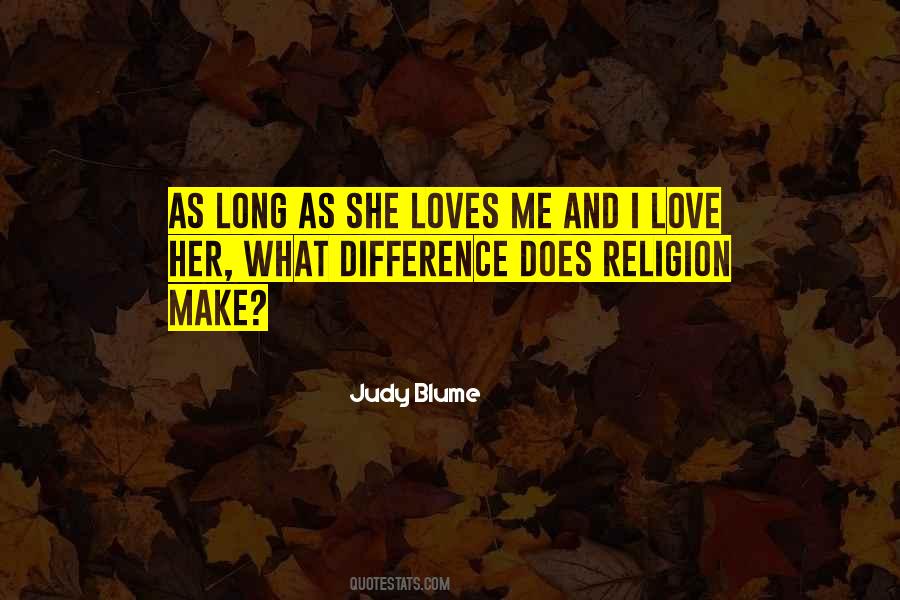 She Loves Her Quotes #294845