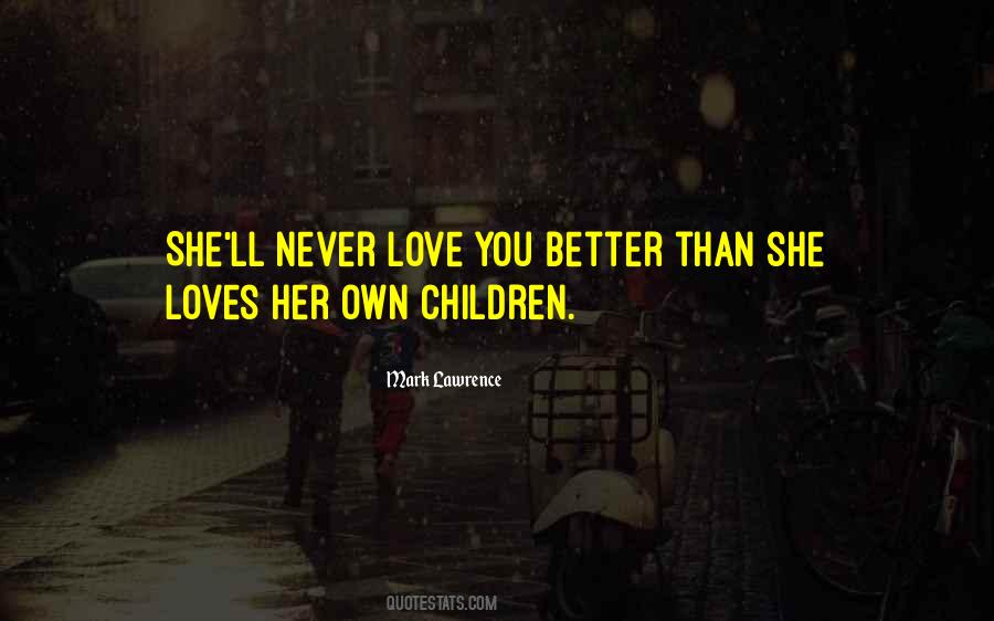 She Loves Her Quotes #429995