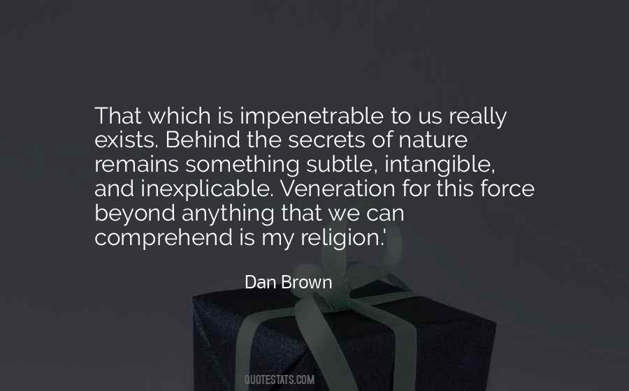 Quotes About The Impenetrable #571580