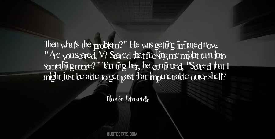 Quotes About The Impenetrable #698914