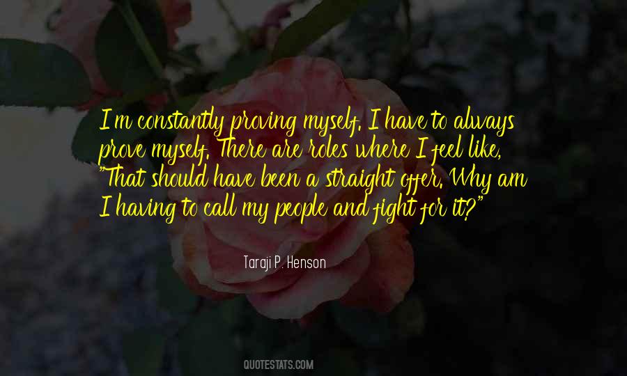 Fighting Myself Quotes #1406763