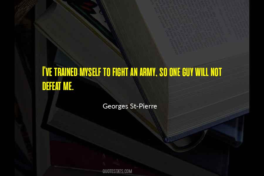 Fighting Myself Quotes #1845673
