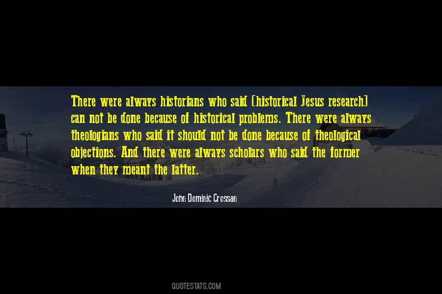 Quotes About Historical Jesus #1476068