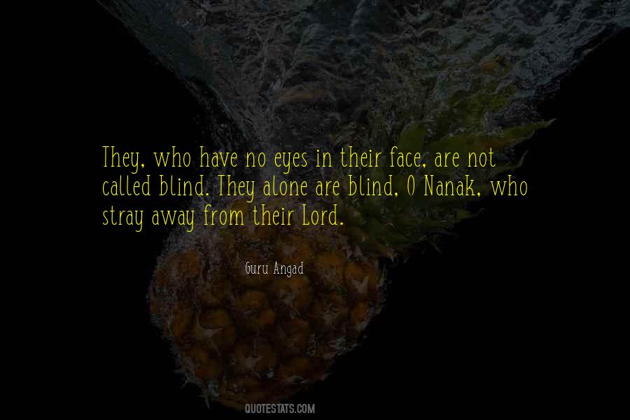 Blind Religion Quotes #1226288