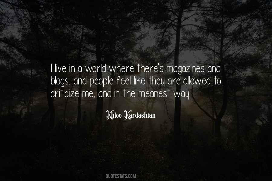 Who You Are Not Allowed To Criticize Quotes #1386475