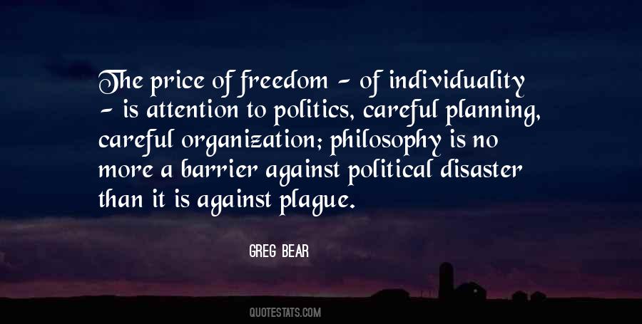 Freedom Philosophy Quotes #1868510