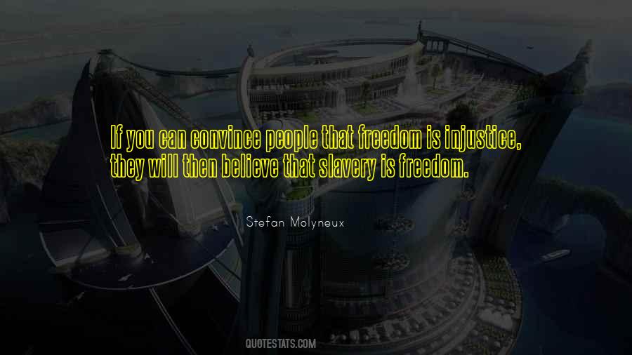 Freedom Philosophy Quotes #958395