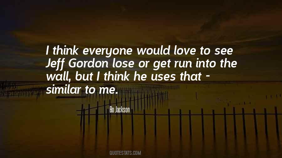 Everyone Uses Me Quotes #1198423