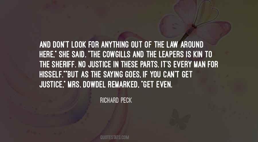 Out For Justice Quotes #656612