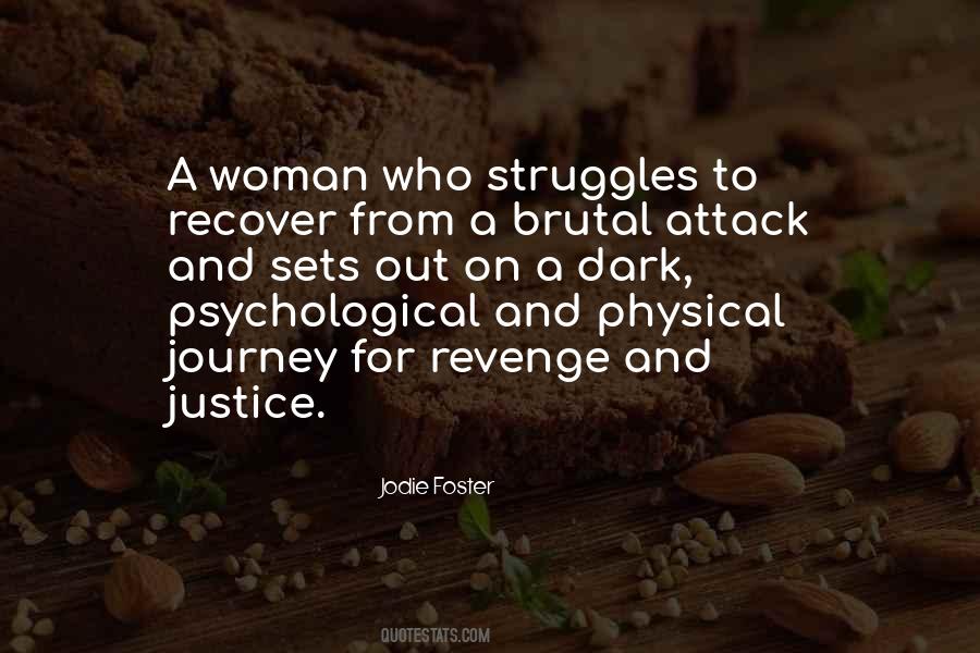 Out For Justice Quotes #712046