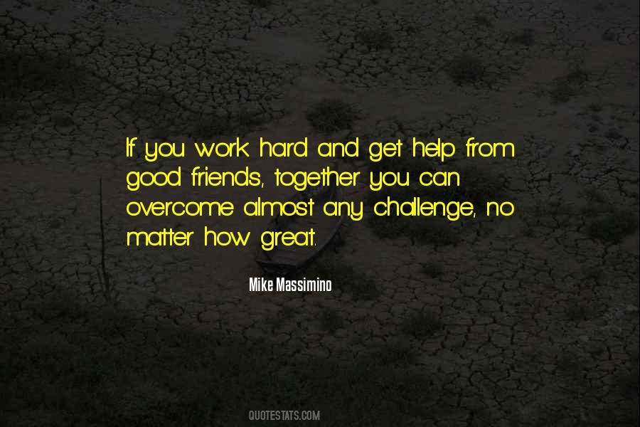 How Hard You Work Quotes #433428