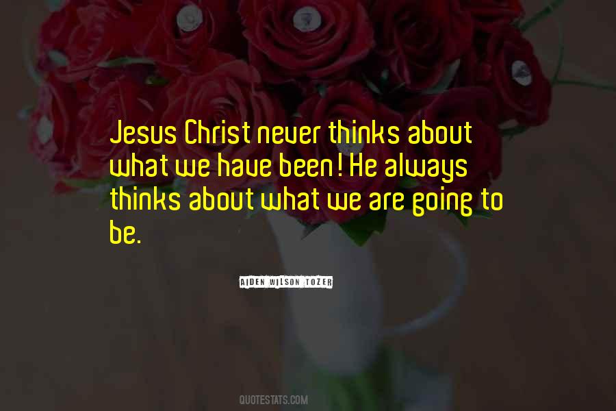 About Jesus Christ Quotes #885005