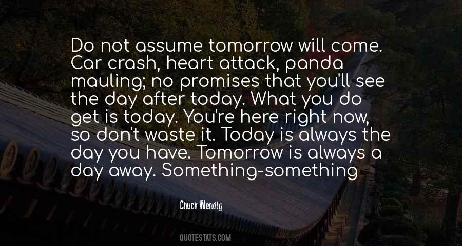 Heart Is Always Right Quotes #1266681