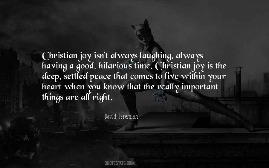 Heart Is Always Right Quotes #1347179