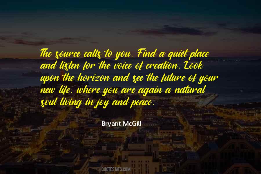 Place Where I Can Find Peace Quotes #1742556