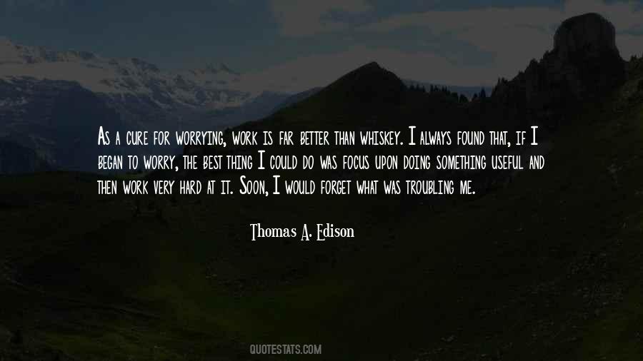 Focus And Work Hard Quotes #711566