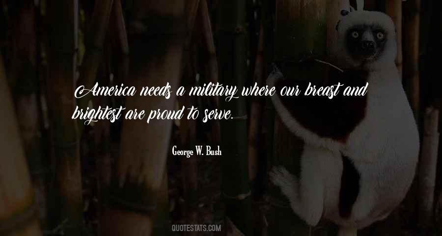 Proud Military Quotes #1306920