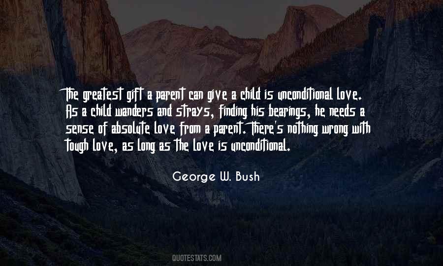Gift From A Child Quotes #1319968