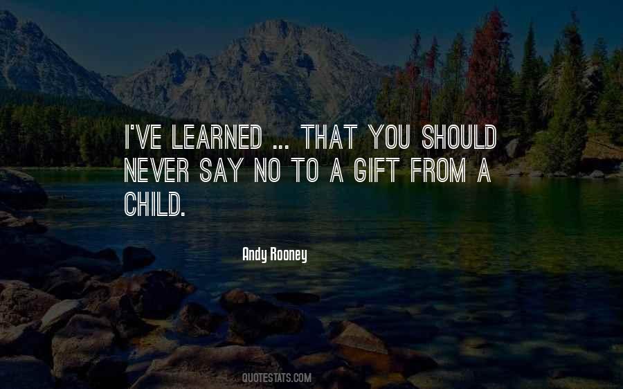 Gift From A Child Quotes #633124