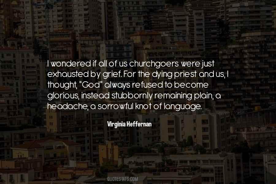 Grief God Quotes #1854893