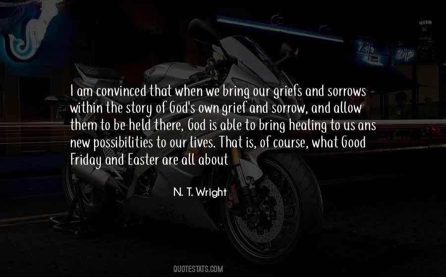 Grief God Quotes #459781
