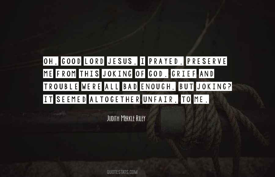 Grief God Quotes #969913