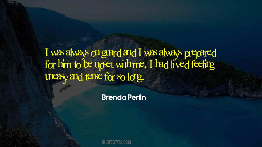 Always Be On Guard Quotes #1517590