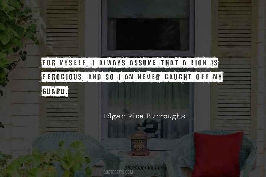Always Be On Guard Quotes #532567