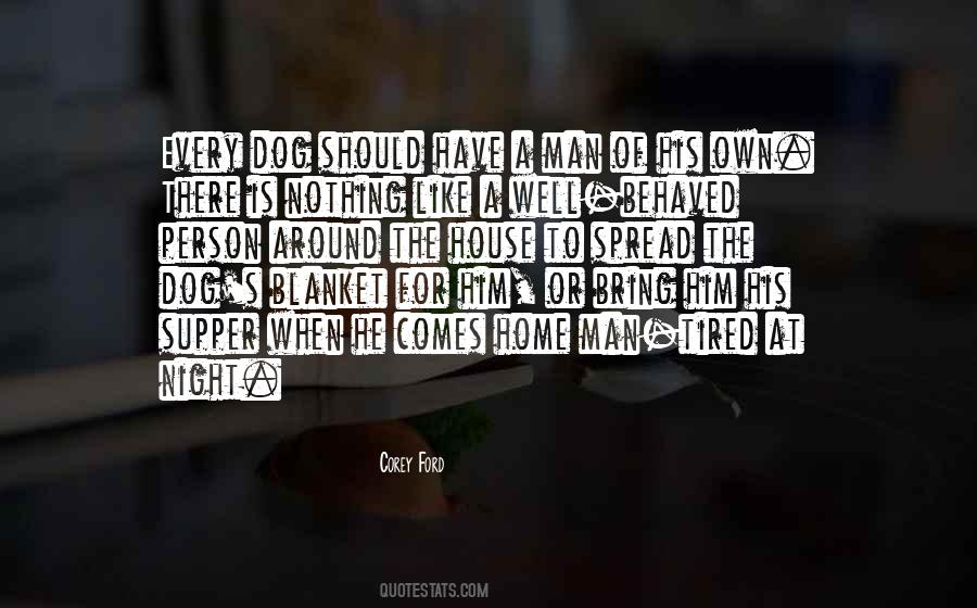 When A Man Is Tired Quotes #1473742