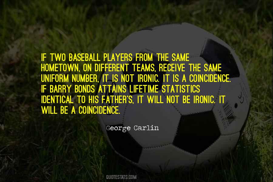 Quotes About Not Coincidence #1014801
