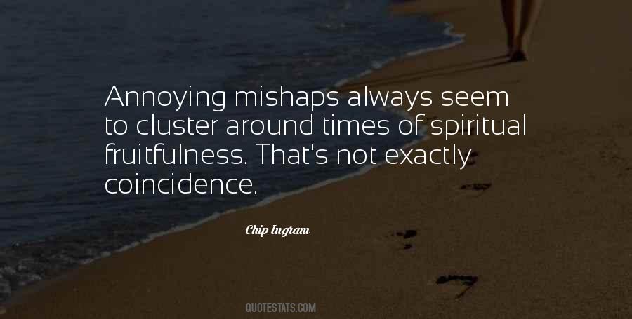 Quotes About Not Coincidence #1028374