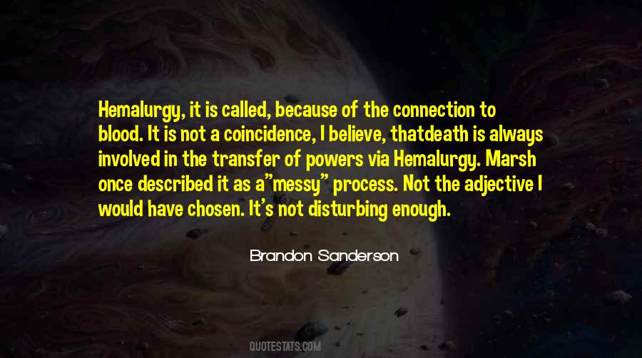 Quotes About Not Coincidence #1435885