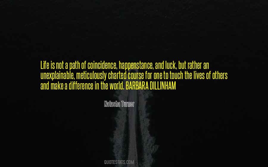 Quotes About Not Coincidence #1459177