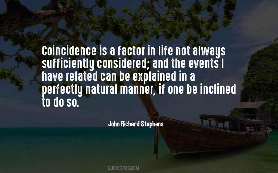 Quotes About Not Coincidence #1610594