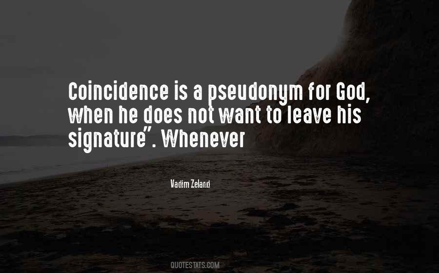 Quotes About Not Coincidence #233722