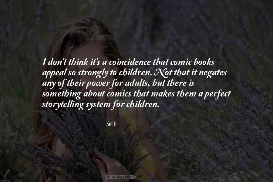 Quotes About Not Coincidence #607678