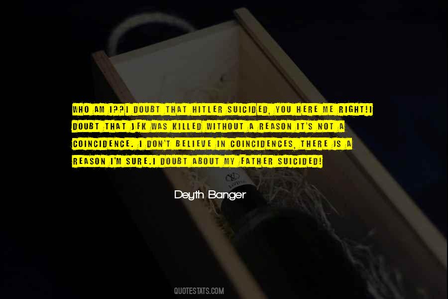 Quotes About Not Coincidence #637581