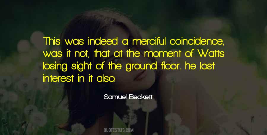 Quotes About Not Coincidence #932281