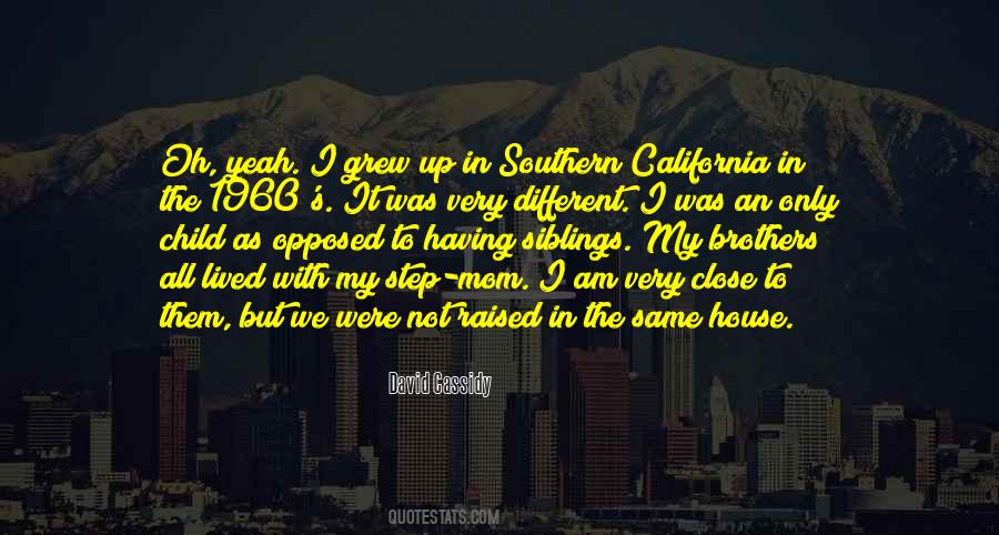 Mom House Quotes #1447725
