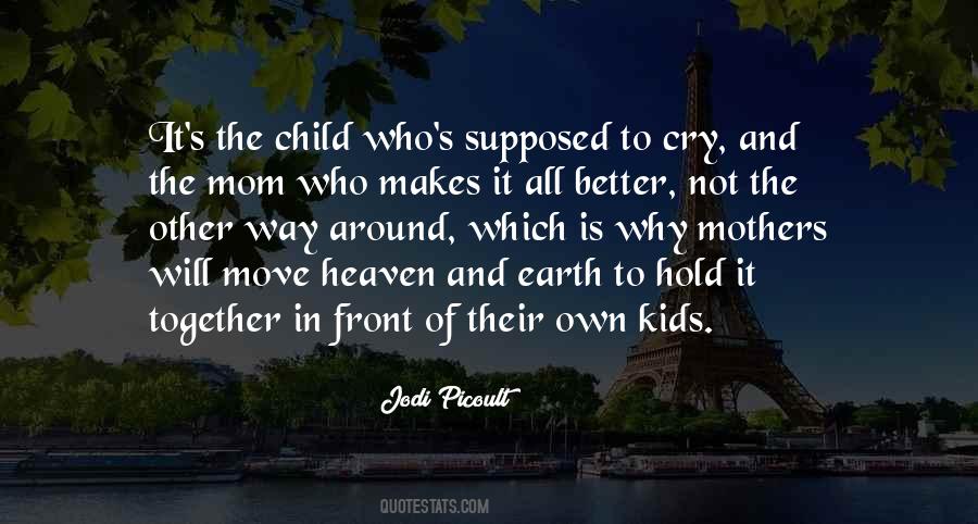 Mom House Quotes #668060