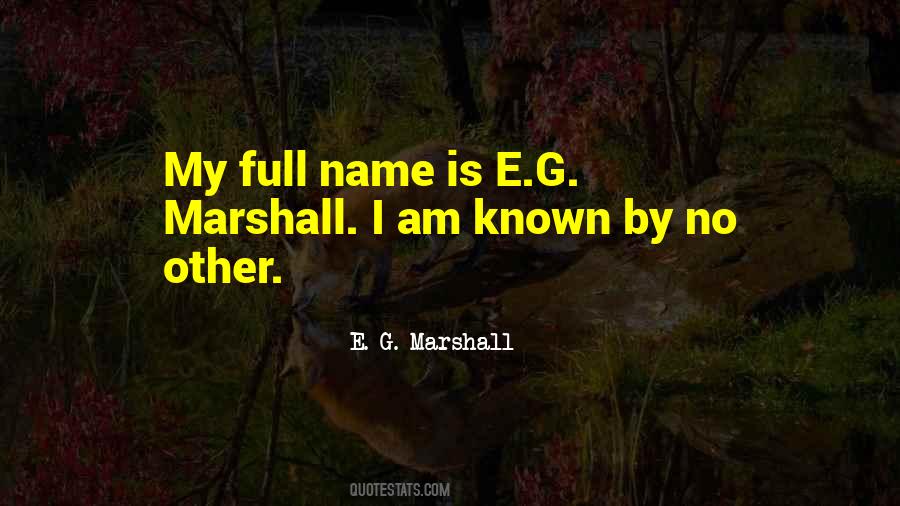 No Other Name Quotes #660090