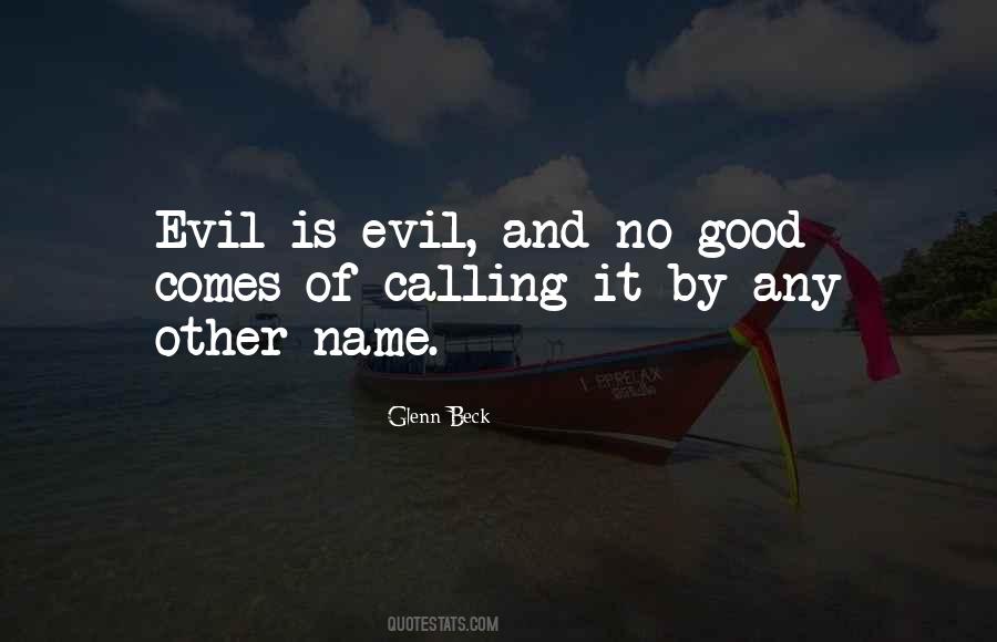 No Other Name Quotes #921057
