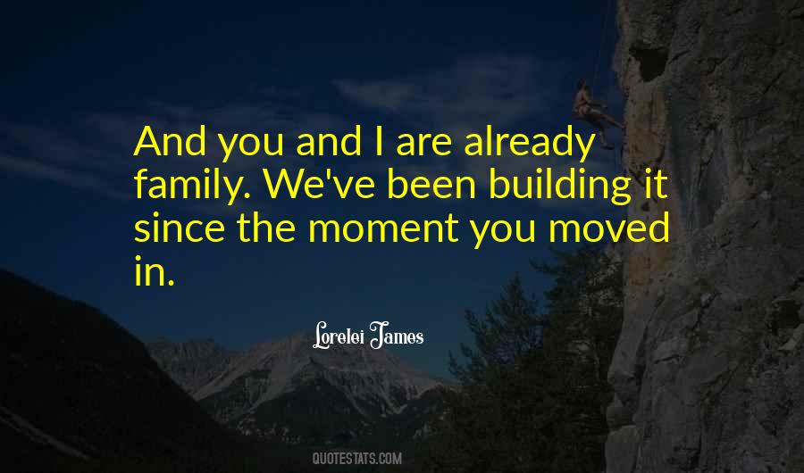 You Moved Quotes #137977