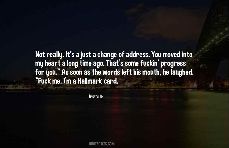 You Moved Quotes #1520936