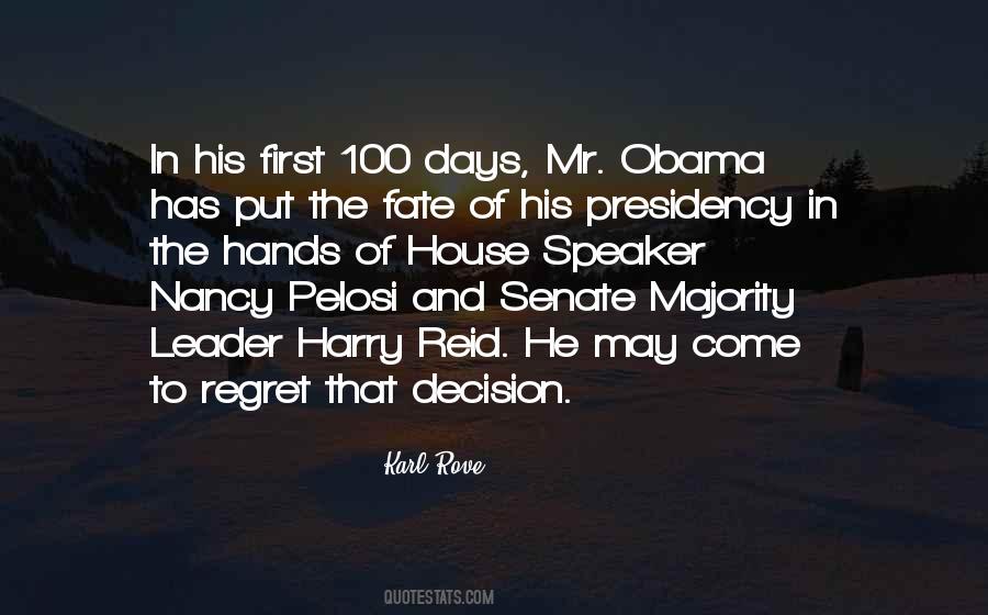 First 100 Days Quotes #1821367