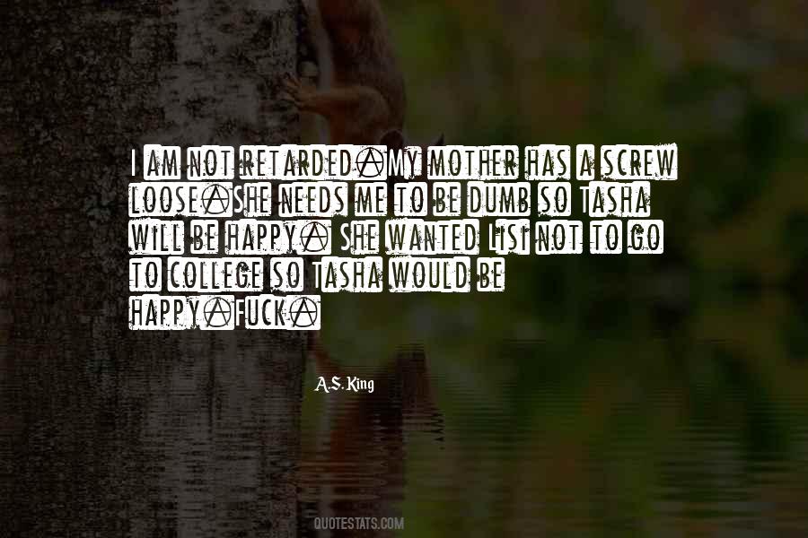 She Will Be Happy Quotes #576359
