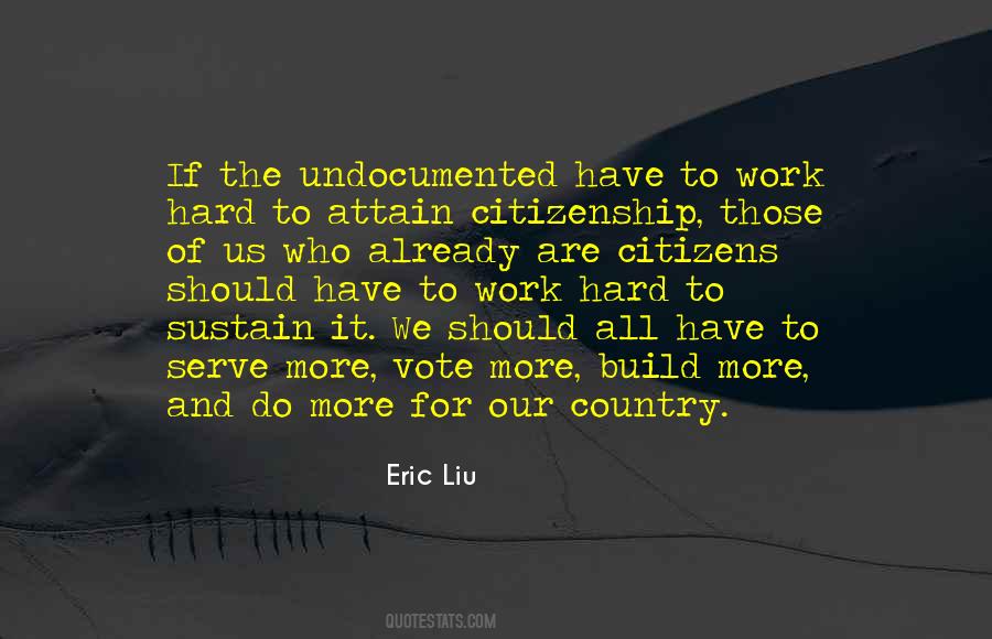 More Hard Work Quotes #1194810