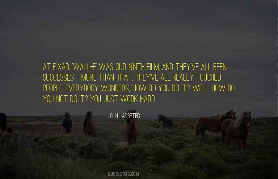 More Hard Work Quotes #1466954