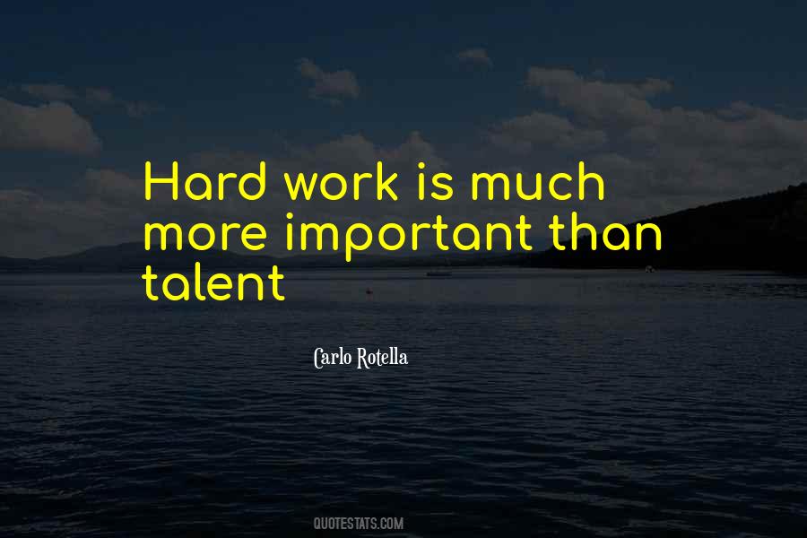 More Hard Work Quotes #283878