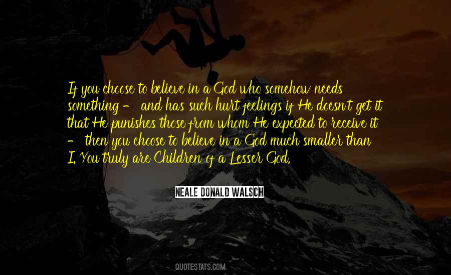 In God I Believe Quotes #47576